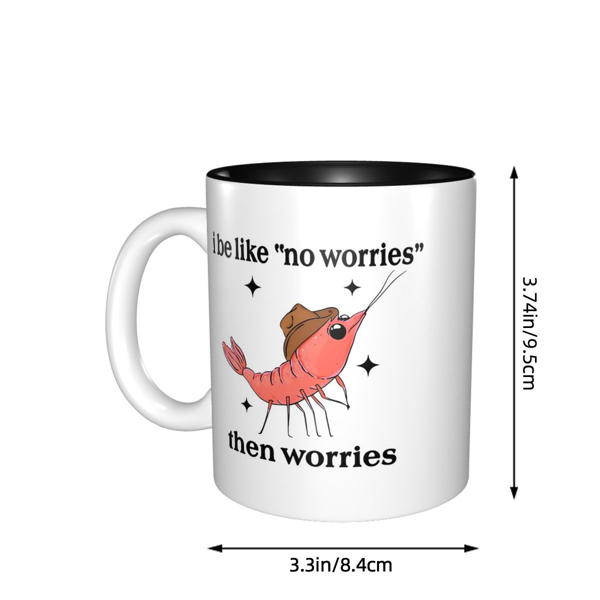 I Be Like No Worries Then Worr - đánh giá và giá Coffee Tea Like